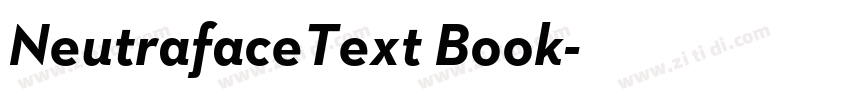 NeutrafaceText Book字体转换 NeutrafaceText Book字体转换